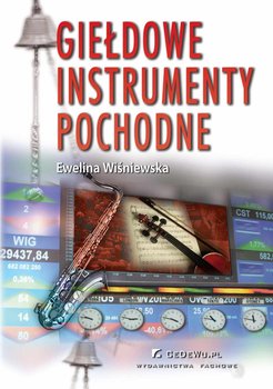 Giełdowe instrumenty pochodne - Wiśniewska Ewelina
