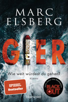 GIER - Wie weit würdest du gehen? Blanvalet