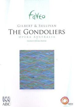 Gilbert And Sullivan: Gondoliers - Various Artists