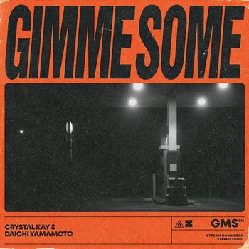 Gimme Some - Crystal Kay, Daichi Yamamoto