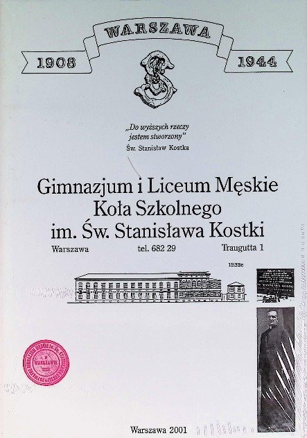 Gimnazjum i Liceum Męskie Koła Szkolnego im. Św, Stanisława Kostki