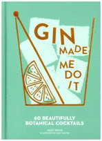 Gin Made Me Do It DAVIS JASSY