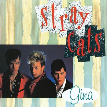 Gina - Stray Cats