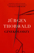 Ginekolodzy - Thorwald Jurgen