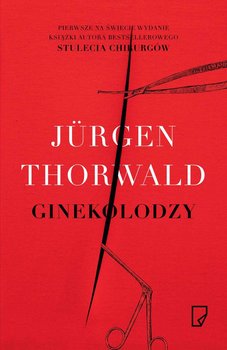 Ginekolodzy - Thorwald Jurgen