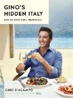 Gino's Hidden Italy D'Acampo Gino