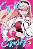 Girl Crush. Volume 1 Tayama Midori
