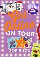 Girl Online 02: On Tour - Sugg Zoe, Sugg Alias Zoella Zoe