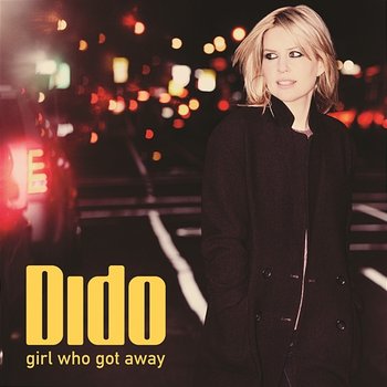 Girl Who Got Away - Dido