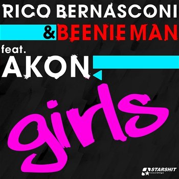 Girls - Rico Bernasconi feat. Beenie Man, Akon