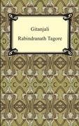 Gitanjali - Tagore Rabindranath