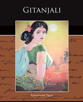 Gitanjali - Tagore Rabindranath