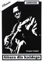 Gitara dla każdego Wydawnictwo Muzyczne ABSONIC