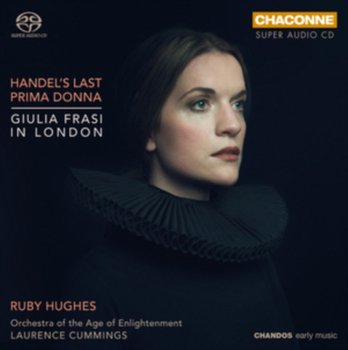 Giulia Frasi in London - Orchestra of the Age of Enlightenment, Hughes Ruby