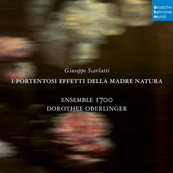 Giuseppe Scarlatti: I portentosi effetti della Madre Natura - Dorothee Oberlinger