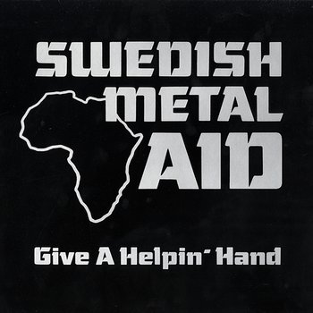 Give a Helpin' Hand - Swedish Metal Aid feat. Joey Tempest, Robert Ernlund, Björn Lodin, Tommy Nilsson, Joakim Lundholm, Malin Ekholm