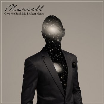 Give Me Back My Broken Heart - Marcell