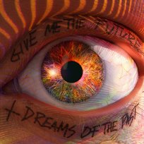 Give Me The Future + Dreams Of The Past Bastille