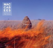 Given To The Wild The Maccabees