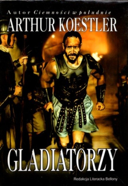 Gladiatorzy - Koestler Arthur | Książka w Empik