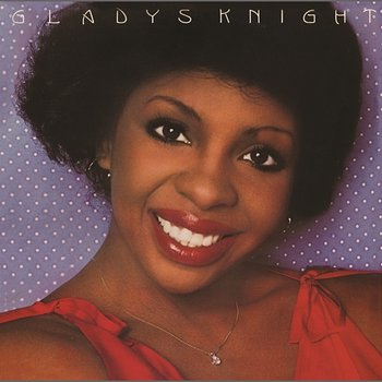 Gladys Knight (Expanded Edition) - Gladys Knight