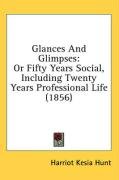 Glances And Glimpses - Hunt Harriot Kesia