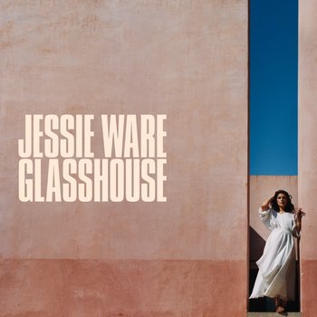 Glasshouse (Deluxe Edition) - Ware Jessie