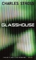 Glasshouse - Stross Charles