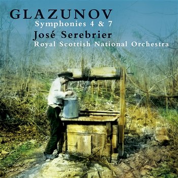 Glazunov: Symphonies Nos. 4 & 7 - José Serebrier