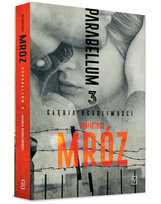 Głębia osobliwości. Parabellum. Tom 3