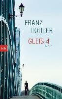 Gleis 4 - Hohler Franz