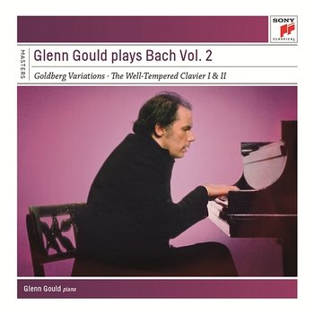 Glenn Gould Plays Bach Vol. 2 - Glenn Gould
