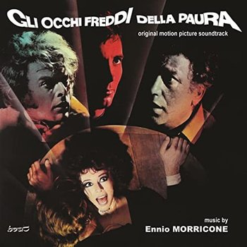 Gli Occhi Freddi Della Paura - Morricone Ennio