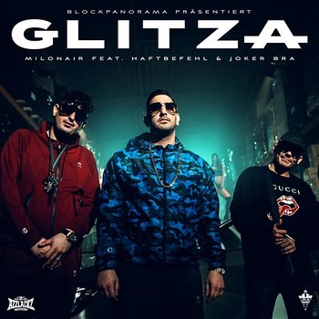 GLITZA - Milonair feat. Haftbefehl, Joker Bra