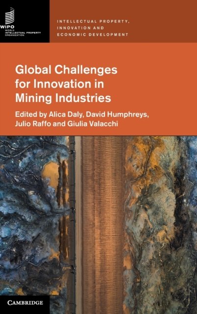 Global Challenges For Innovation In Mining Industries - Opracowanie ...