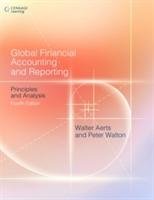 Global Financial Accounting and Reporting - Aerts Walter, Walton Peter
