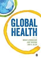 Global Health - Nicholson Brian D., Mckimm Judy, Allen Ann K.