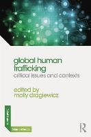 Global Human Trafficking - Dragiewicz Molly
