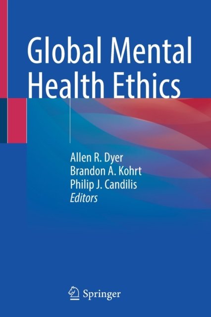 Global Mental Health Ethics - Opracowanie Zbiorowe | Książka W Empik