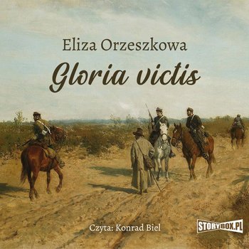 Gloria victis - Orzeszkowa Eliza