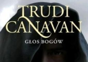 „Głos Bogów” Trudi Canavan - przeczytaj fragment!