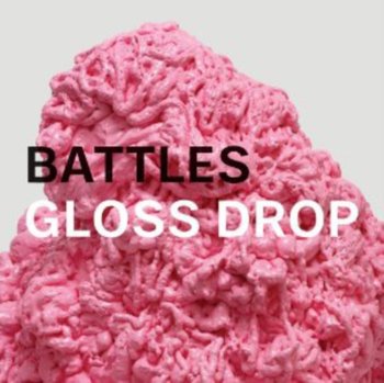 Gloss Drop - Battles