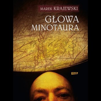 Głowa Minotaura - Krajewski Marek