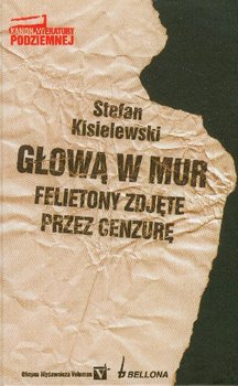Głową w Mur - Kisielewski Stefan