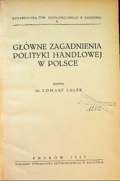 Główne zagadnienia polityki handlowej w Polsce 1922 r. - W opisie