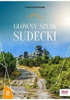 Główny Szlak Sudecki. MountainBook - ebook epub Borecka Mariola