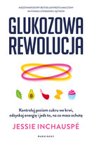 Glukozowa rewolucja