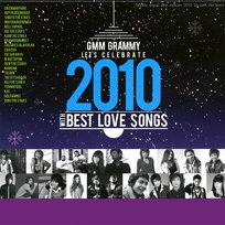 GMM Grammy let's celebrate 2010 with Best Love songs Various Artists