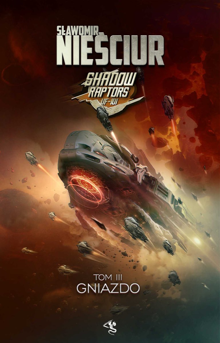 Gniazdo. Shadow Raptors. Tom 3 - ebook epub