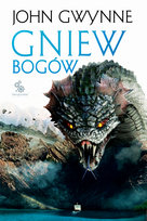 Gniew bogów. Trylogia o Krwiozaprzysiężonych. Tom 3 Gwynne John